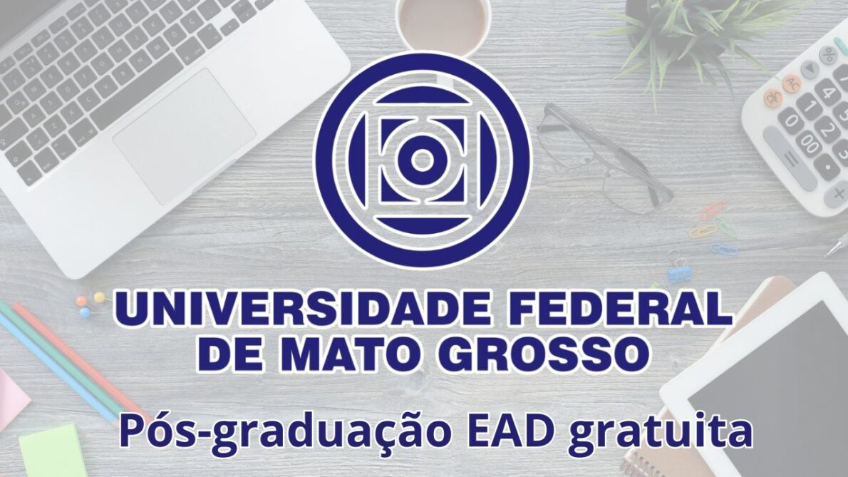 Não fique de fora desta oportunidade! A UFMT abre pós-graduação EAD gratuita em design com vagas limitadas