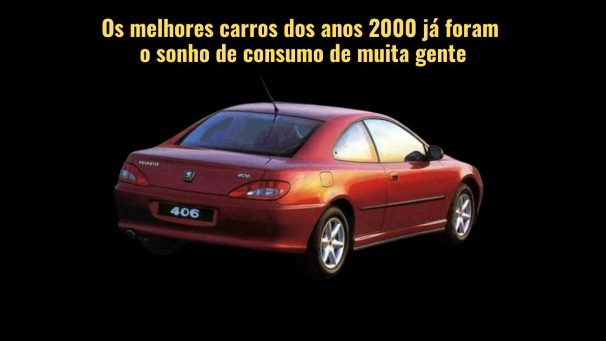 Todo mundo queria, mas agora nem se for pintado de ouro! Os 10 melhores carros dos anos 2000