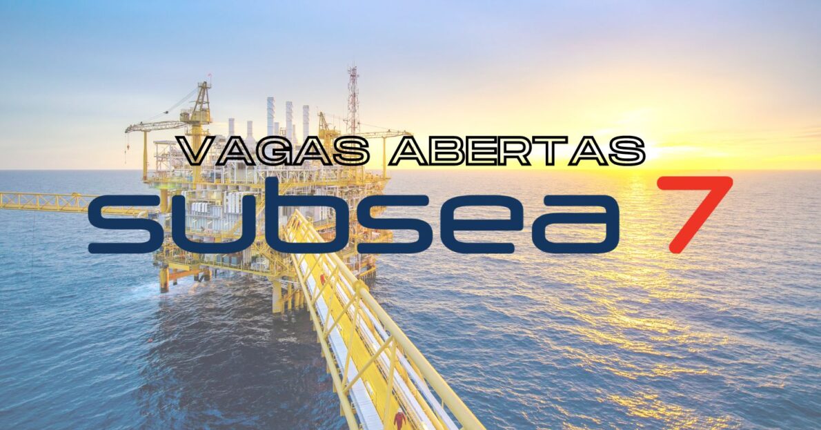 Trabalhe na Subsea7! Norueguesa líder global na entrega de projetos offshore abre processo seletivo com mais de 50 vagas