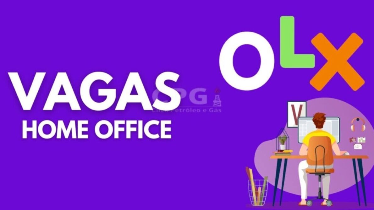 “home office”, “vagas home office”, “trabalhar em casa”, “vagas de emprego”, “olx”