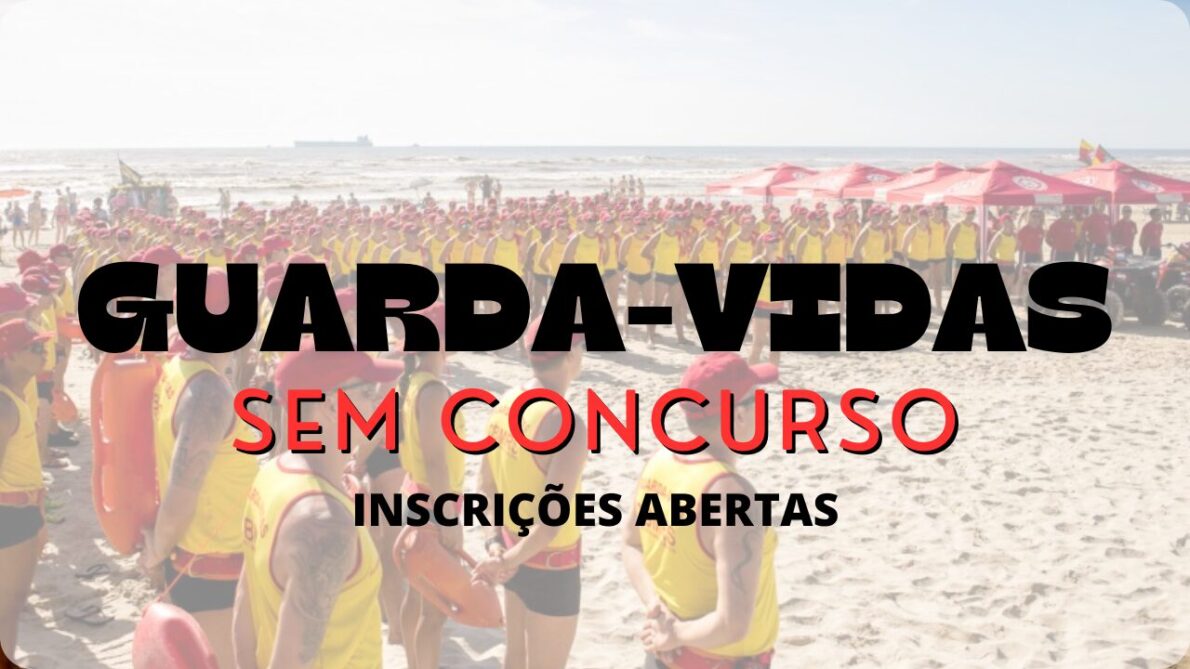 Corpo de Bombeiros procura, SEM CONCURSO, mais de 400 profissionais de ensino fundamental e até 55 anos de idade para novo edital de contração de Garda Vidas