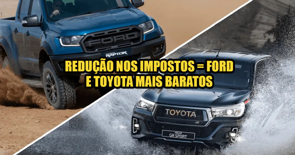 Ford e Toyota baixam preços dos seus automóveis após surpreendente redução nos impostos, alegrando quem está procurando por um novo veículo