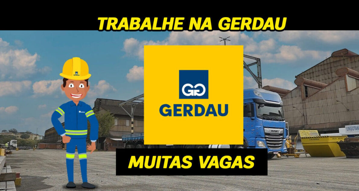 Gerdau inicia setembro com mais de 100 vagas de emprego disponíveis em cargos diversos como mecânico, analista financeiro, técnico de manutenção, eletricista, vendedor e muito mais