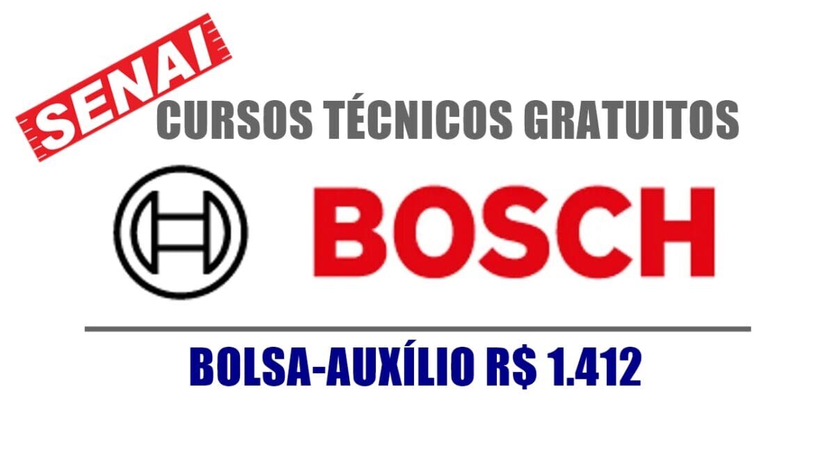 Quer fazer um curso técnico e GANHAR DINHEIRO por isso? Bosch e Senai fecham parceria e anunciam centenas de vagas em cursos técnicos gratuitos