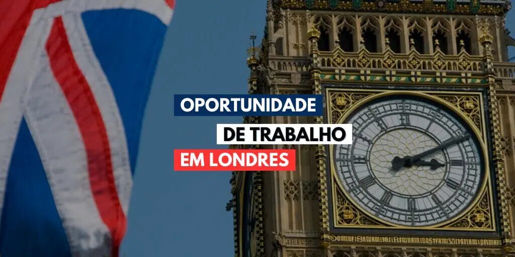 Londres oferece inúmeras vagas para falantes de português em grandes empresas como Amazon e TikTok. Descubra como se candidatar!