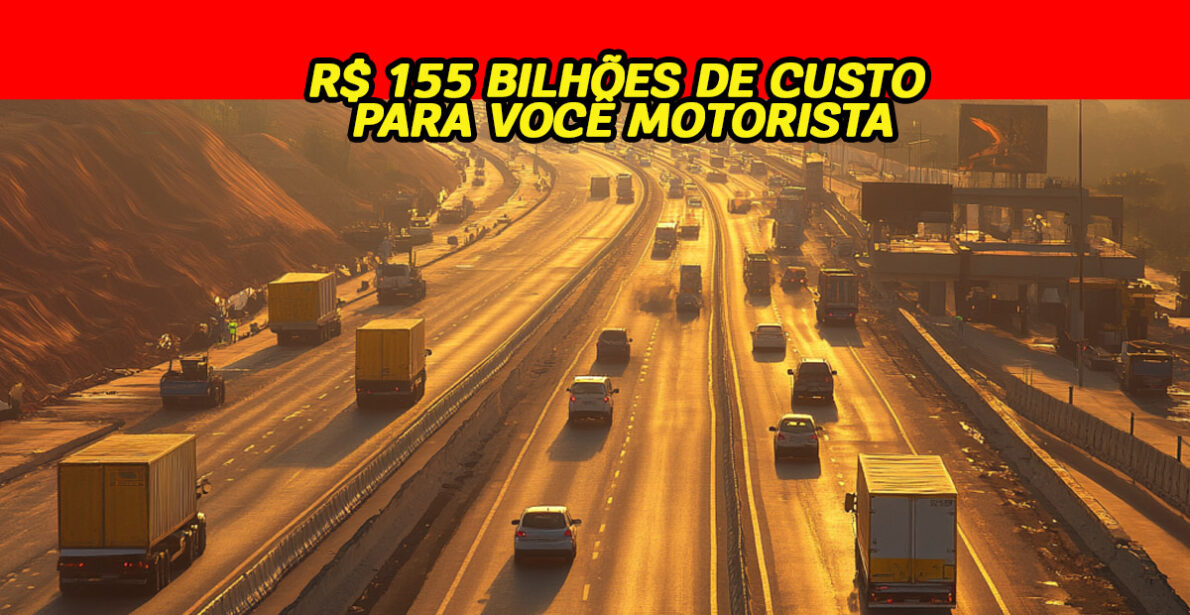 As obras na BR-101 podem custar até R$ 155 bilhões aos motoristas até 2047. Você está disposto a pagar essa conta?