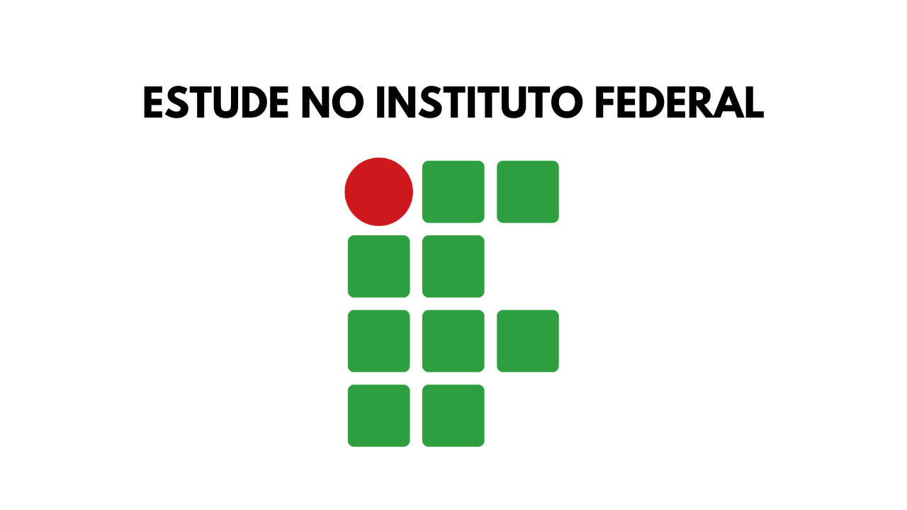 Instituto Federal do Maranhão abre inscrições para 6.110 vagas em cursos técnicos de nível médio, com prazo até 21 de outubro.