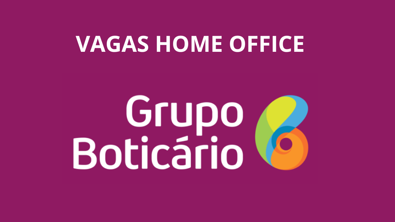 Grupo Boticário abre vagas home office para analistas, programadores e designers, oferecendo oportunidades em diversas áreas.