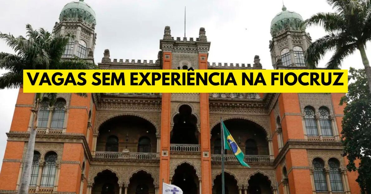 Quer trabalhar na Fiocruz? Fundação abre processo seletivo com 175 vagas para nível médio, técnico e superior com remuneração de R$ 1.665,22 por mês