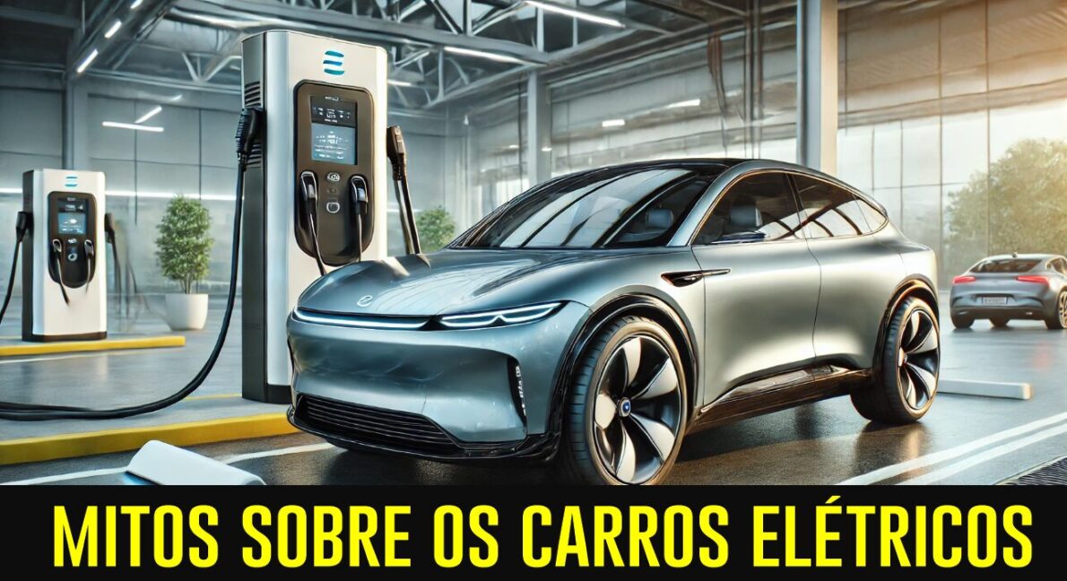 mitos sobre veículos elétricos