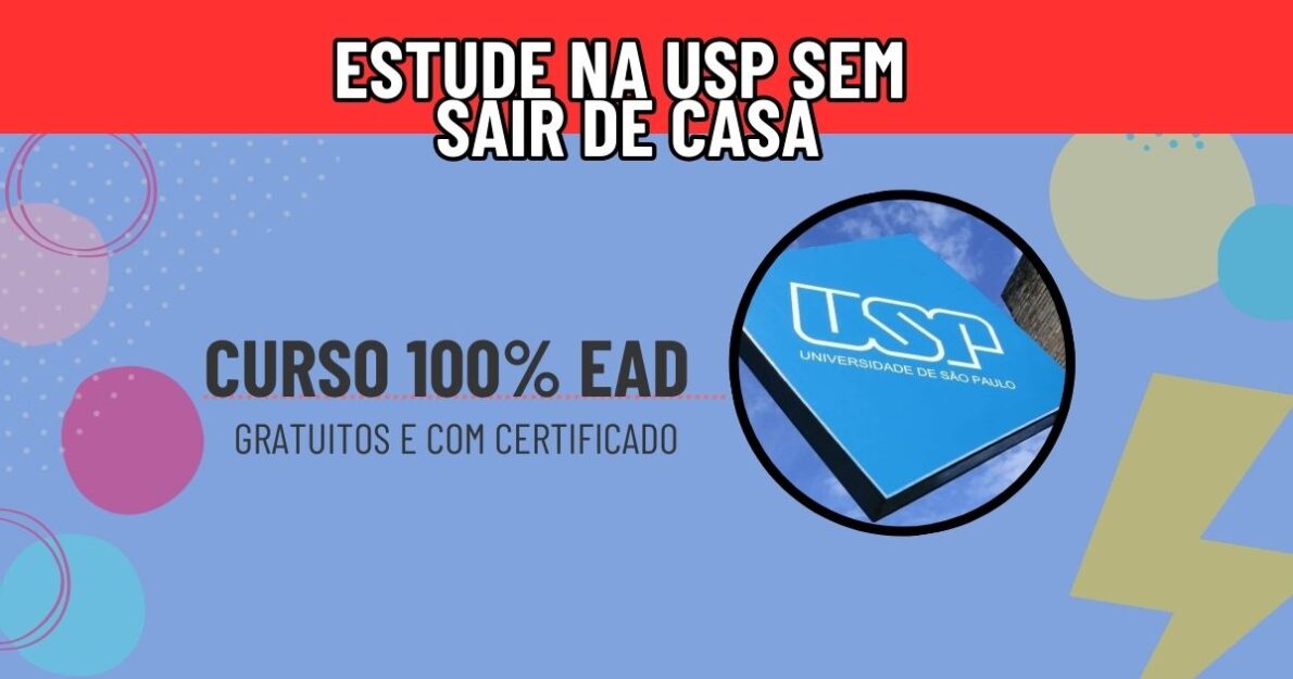 USP oferece mais de 20 cursos online e gratuitos com certificação! Vagas limitadas, inscreva-se rápido e garanta sua qualificação.