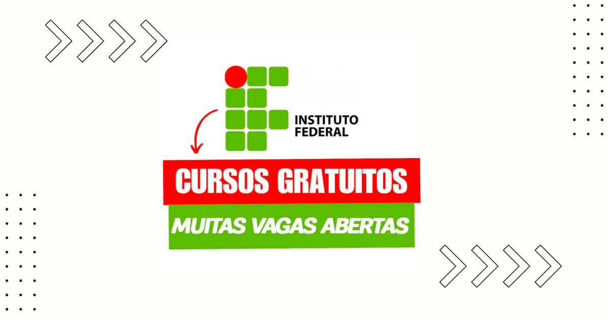 Instituto Federal oferece mais de 1.600 vagas em cursos gratuitos! Inscrições online vão até 3 de novembro de 2024. Não perca!