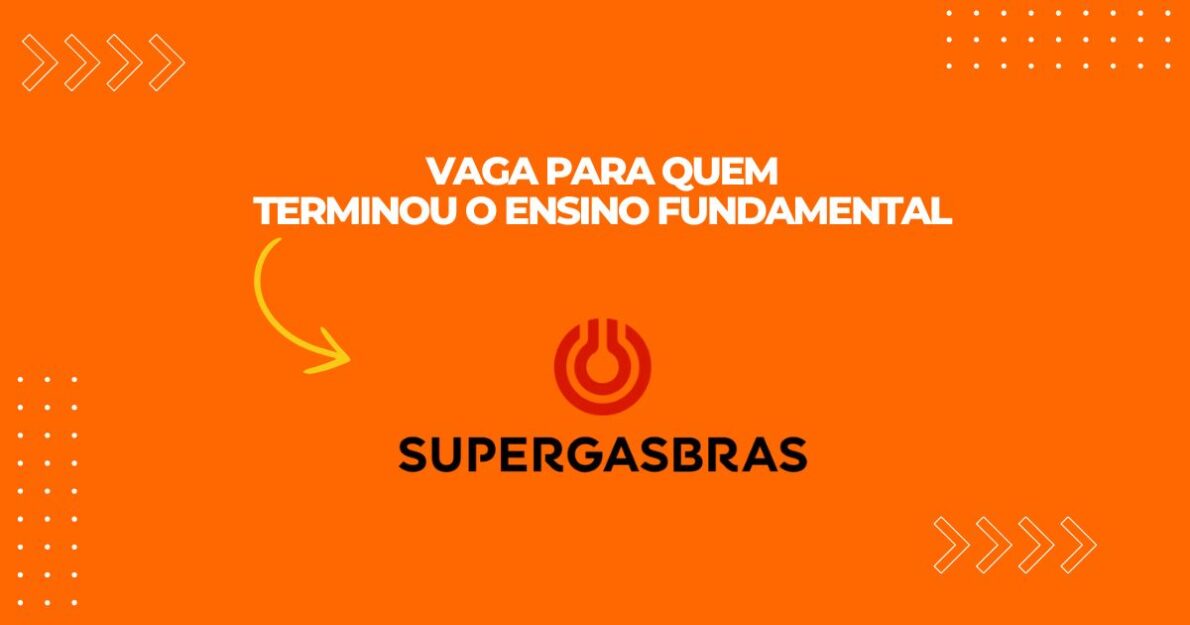 Vagas na Supergasbras oferecem mais de R$ 2 mil para quem tem ensino fundamental completo. Salário e benefícios atraentes!