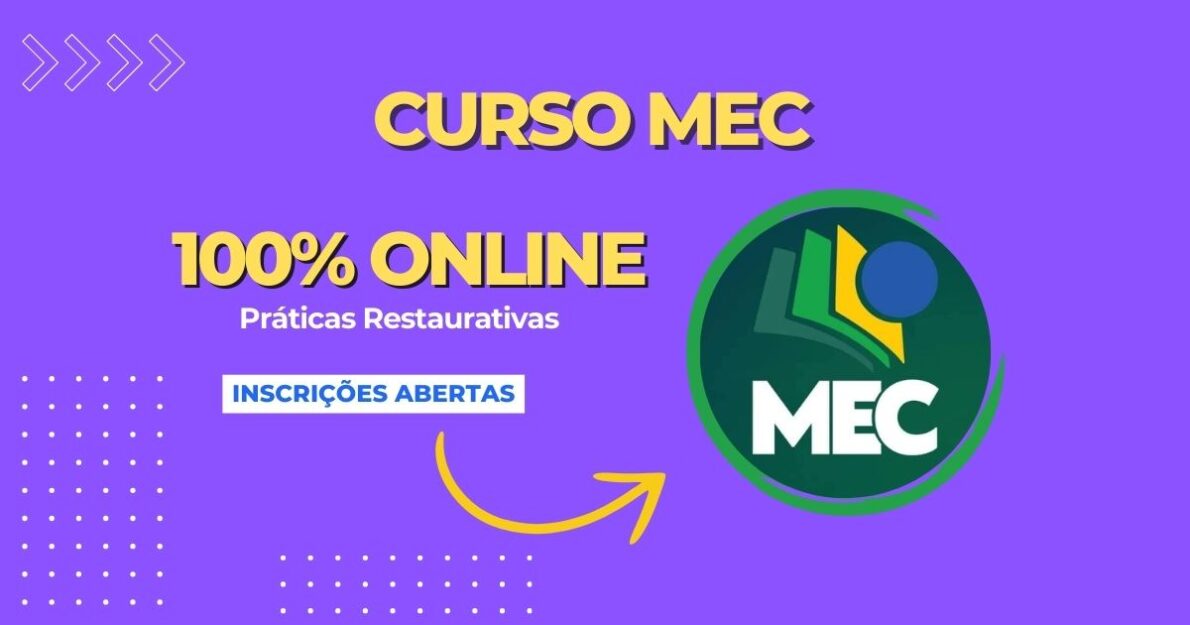 O MEC abre inscrições para curso gratuito de práticas restaurativas, capacitando profissionais da educação para escolas seguras e pacíficas