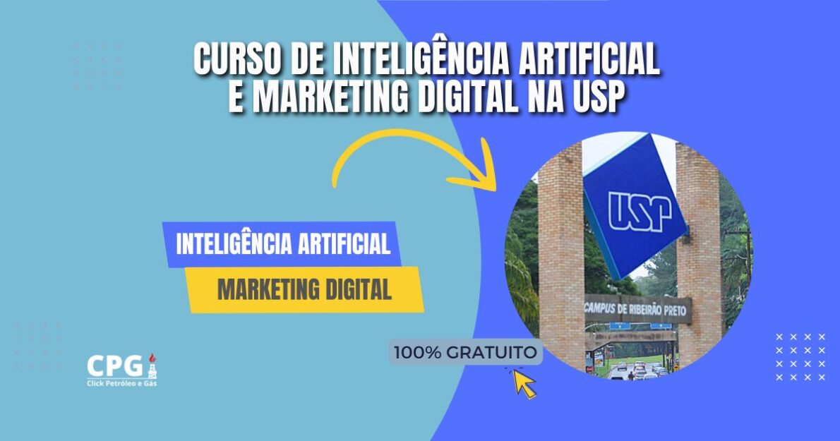 USP oferece curso gratuito de Inteligência Artificial aplicada ao marketing digital. Inscreva-se até 22/10! São 5 mil vagas.