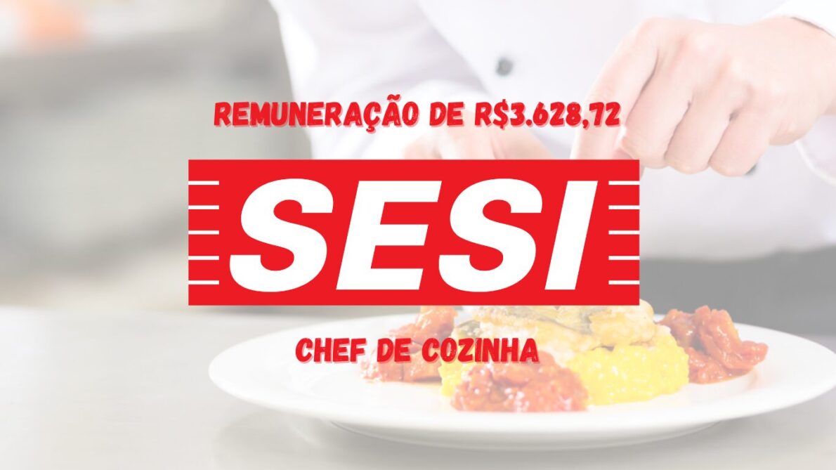 sesi - vagas no sesi - processo seletivo edital