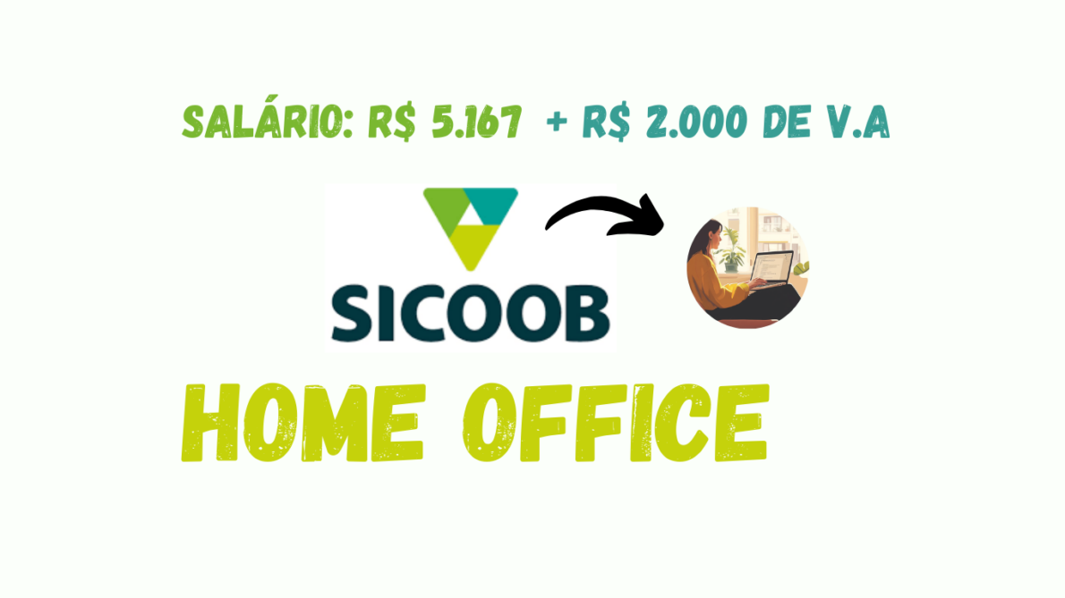 : home office - trabalho remoto - banco sicoob