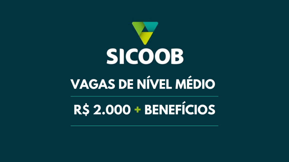 “emprego”, “sicoob”, “vagas abertas”