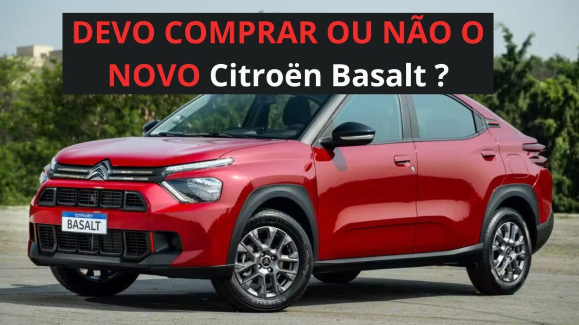 Citroën Basalt 5 razões para comprar e 5 motivos para fugir do novo SUV