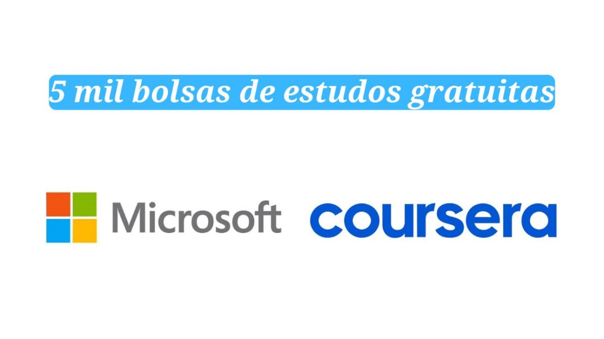 Coursera e Microsoft oferecem 5 mil bolsas de estudos gratuitas para cursos de TI e negócios