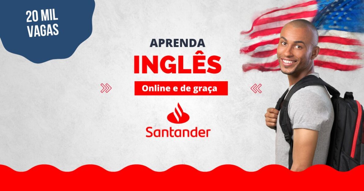 Aprenda inglês gratuitamente! Santander abre 20 mil vagas para curso online. Inscreva-se até 20 de dezembro e comece sua jornada!