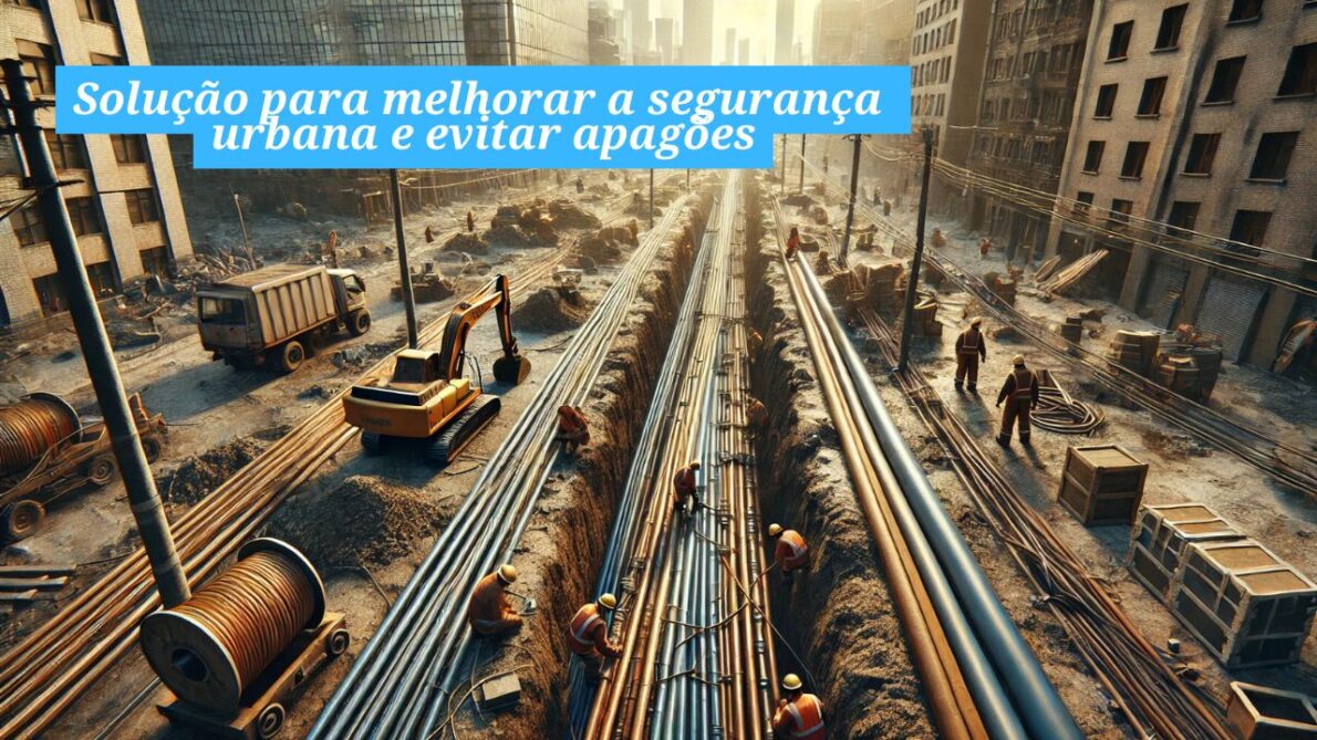 Enterramento de fios elétricos: solução eficiente para evitar apagões, mas enfrenta desafios gigantescos de implementação