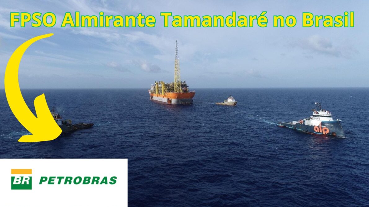 FPSO Almirante Tamandaré sendo rebocado no mar, com navios de apoio ao redor e o logotipo da Petrobras no canto inferior esquerdo.