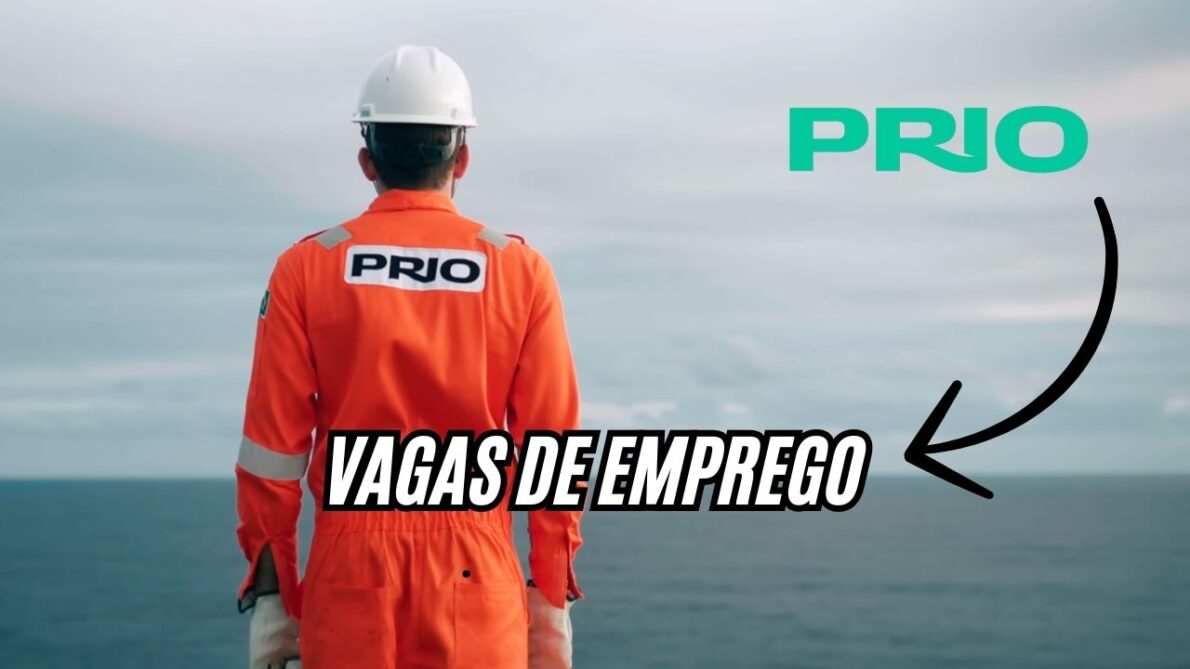 Gigante do Setor Offshore, PRIO abre vagas de emprego para oficial de náutica, analistas e mais, com salários iniciais de 3 mil; Veja como participar do processo seletivo