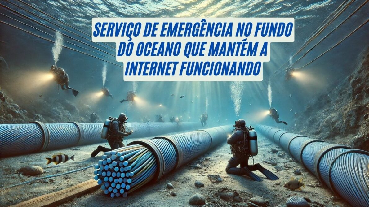 Infraestrutura invisível de cabos submarinos é responsável por manter a internet funcionando, mesmo sob ataque de forças da natureza