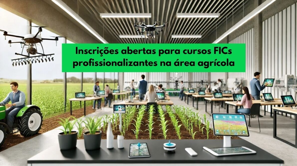 Inscrições abertas para cursos FICs profissionalizantes na área agrícola: Invista na sua qualificação agora