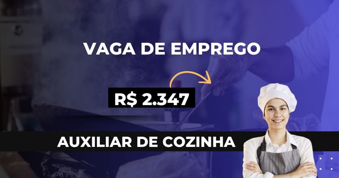 Emprego meio período para auxiliar de cozinha com salário competitivo, benefícios CLT e desconto em produtos. Ideal para quem estuda!