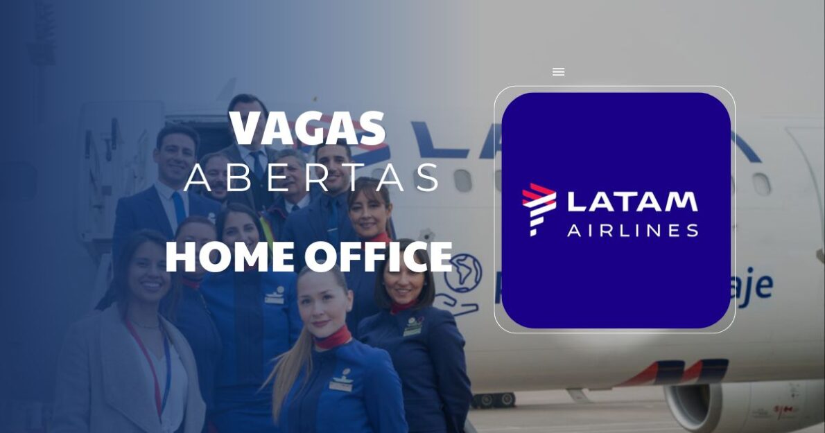 Latam Airlines abre vaga para Analista Estratégico Receita Cargas JR com trabalho remoto. Inscrições de 10 a 16/10/2024.