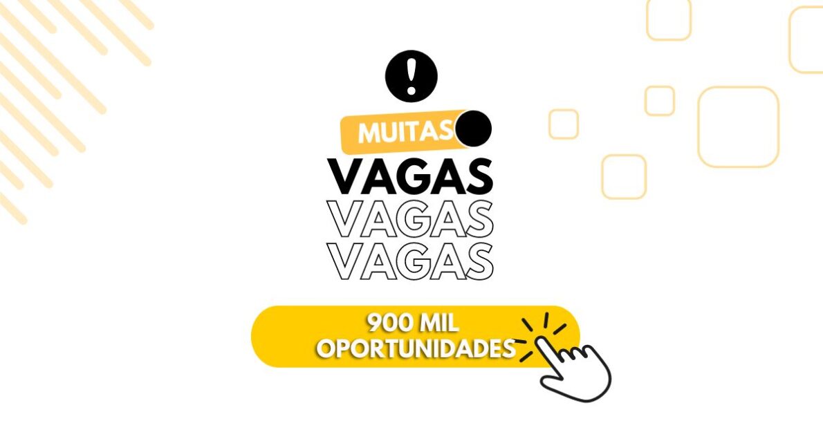 Evento virtual vai reunir mais de 900 mil vagas de emprego e estágio entre os dias 8 e 10 de outubro. Inscreva-se e conquiste sua vaga!