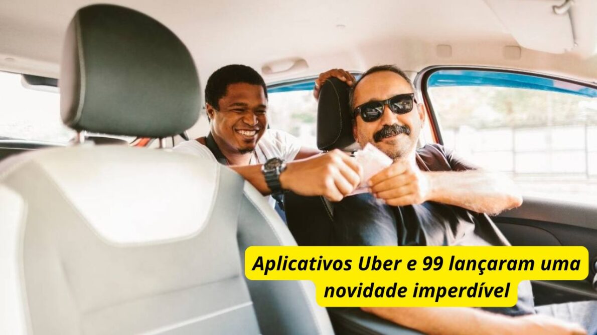 Nova função do Uber e 99 pode deixar suas viagens quase de graça: descubra agora mesmo