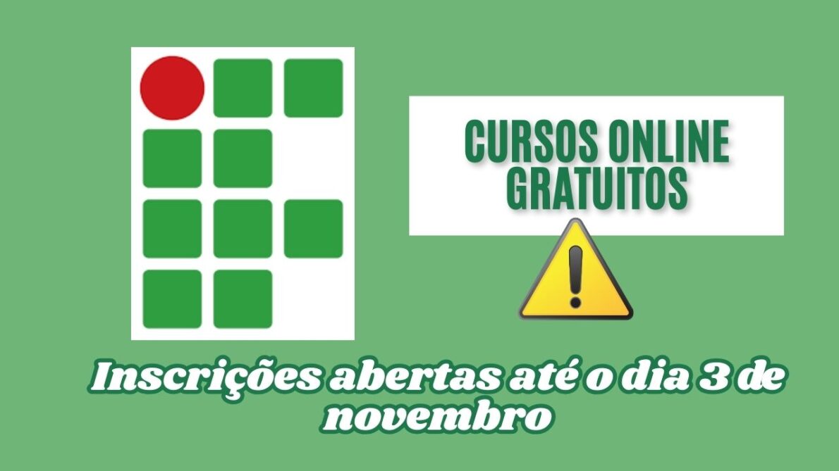 O INSTITUTO FEDERAL, instituição de ensino público com reputação em cursos técnicos, de graduação e especialização oferece CURSOS ONLINE GRATUITOS! São mais de MIL vagas com certificado grátis