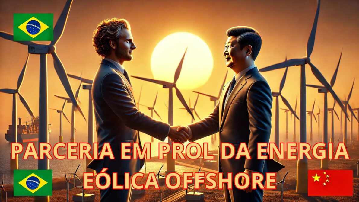 Parceria Brasil-China em Prol da Energia Eólica Offshore