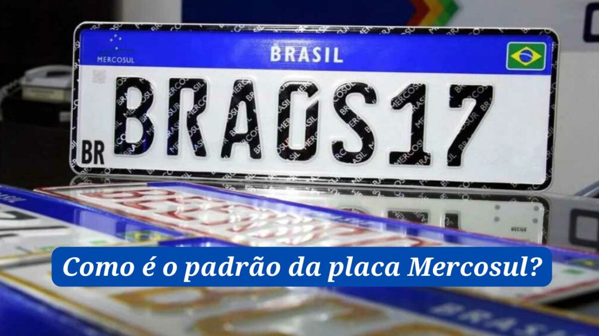 Placa Mercosul: Como fazer a conversão do modelo antigo e se adaptar às novas regras no trânsito brasileiro