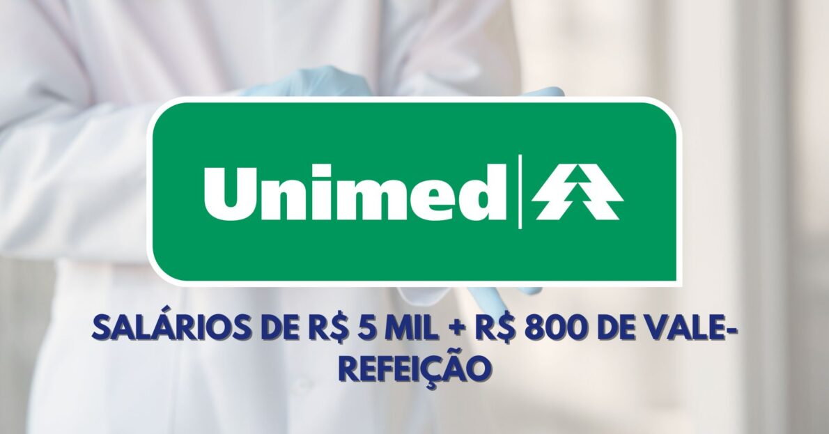 Processo seletivo aberto na Unimed oferece remuneração de R$ 5.888,32 + R$ 800,00 de vale para ocupar cargo de Enfermeiro de Qualidade