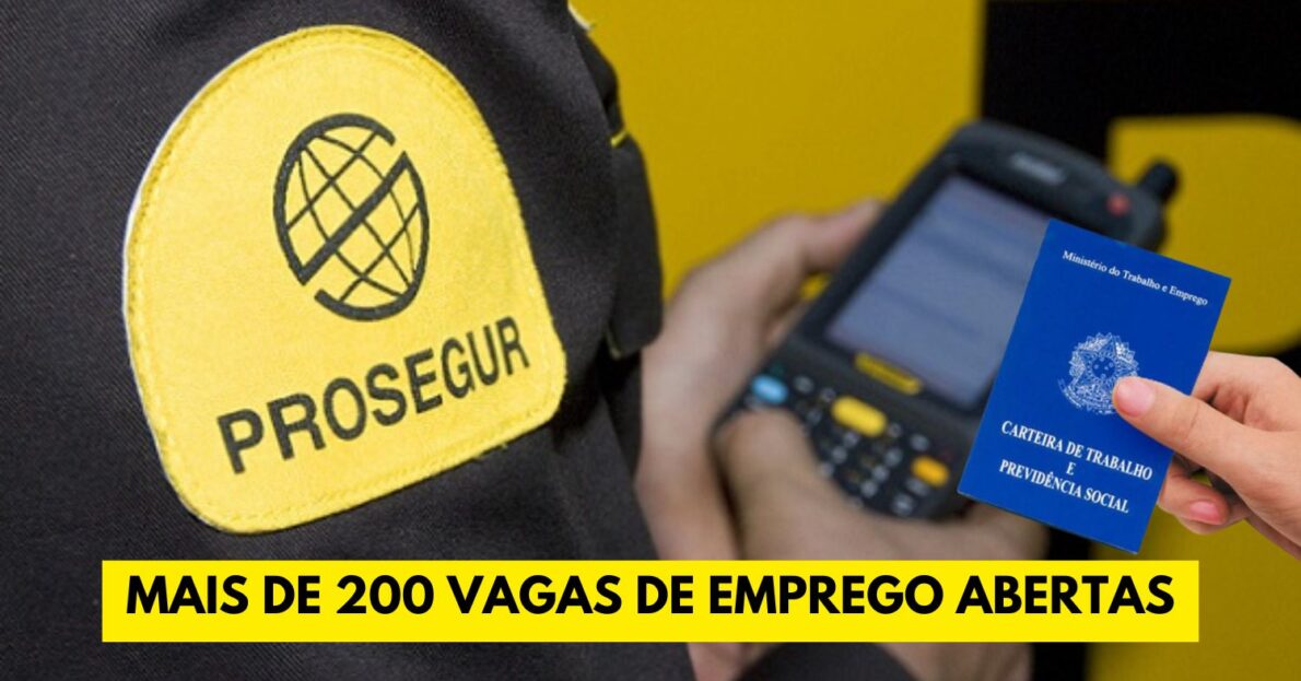 Prosegur está recrutando mais de 220 pessoas com e sem experiência