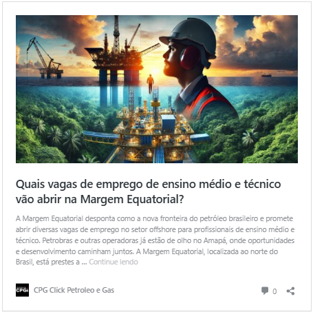 Quais vagas de emprego de ensino médio e técnico vão abrir na Margem Equatorial?

A Margem Equatorial desponta como a nova fronteira do petróleo brasileiro e promete abrir diversas vagas de emprego no setor offshore para profissionais de ensino médio e técnico. Petrobras e outras operadoras já estão de olho no Amapá, onde oportunidades e desenvolvimento caminham juntos.
