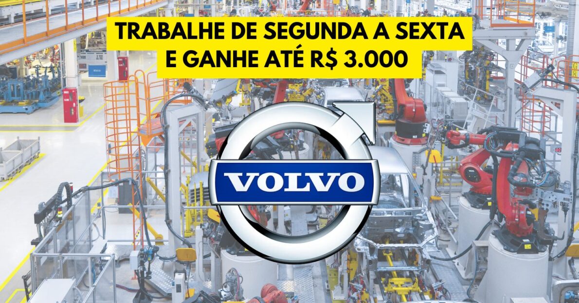 Que tal trabalhar de segunda a sexta na Volvo Ganhe até R$ 3.000 + benefícios! Processo seletivo oferta 10 vagas para diversas áreas, confira!