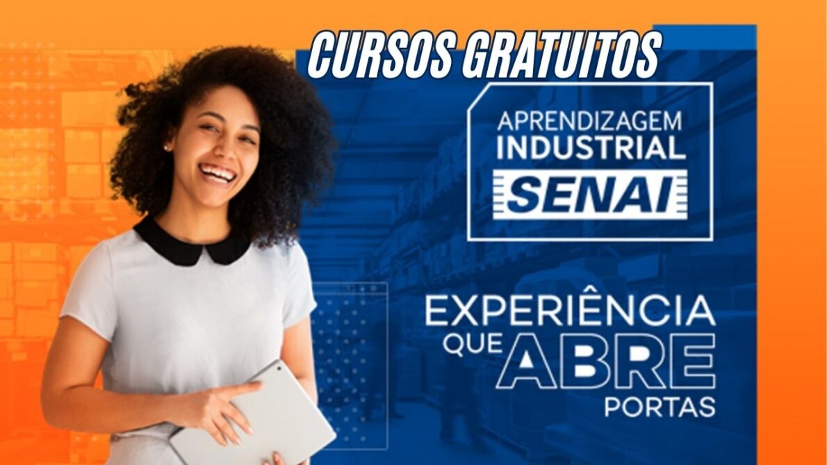 Quer ingressar no mercado de trabalho SENAI abre inscrições para cursos gratuitos de aprendizagem industrial; Inscrições até o dia 4 de novembro