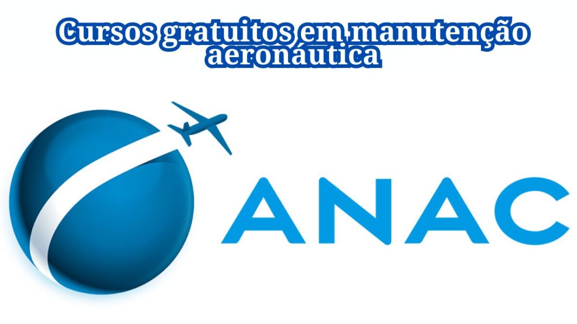 Sonha em trabalhar com aviação? ANAC abre inscrições para cursos gratuitos em manutenção aeronáutica: Não perca tempo, inscreva-se agora!