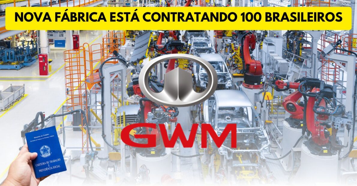 Trabalhe na GWM Nova fábrica da montadora chinesa está contratando 100 brasileiros em seu novo processo seletivo!