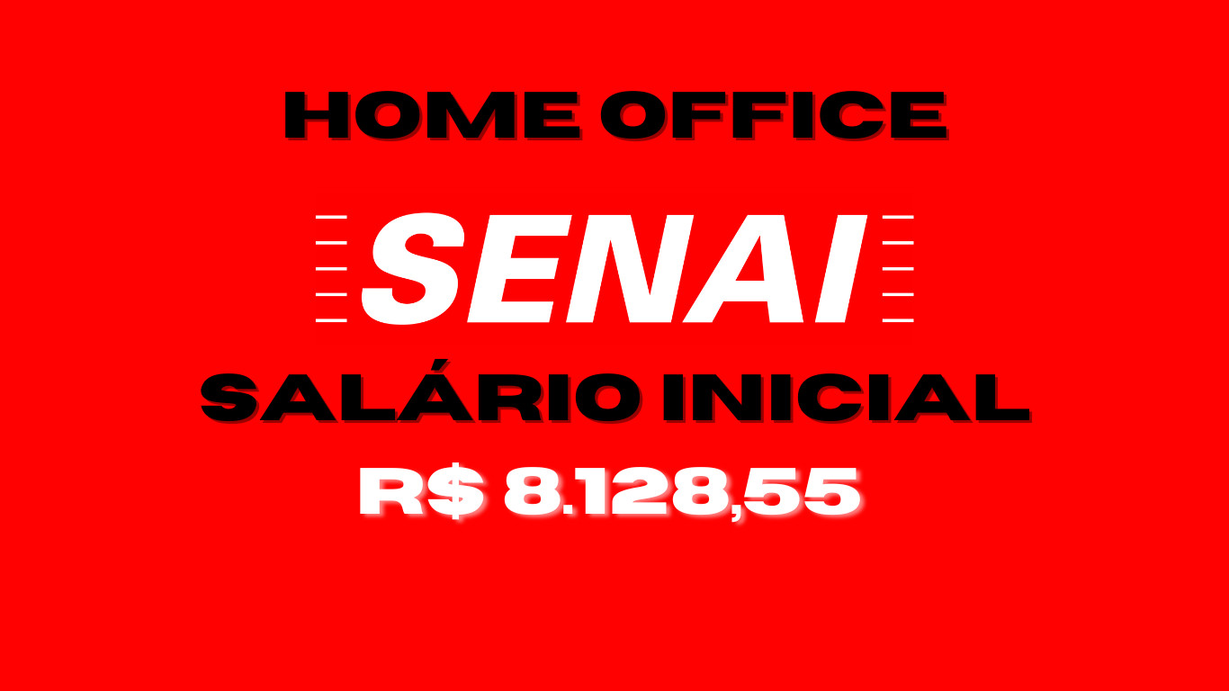 Emprego no Senai , SENAI , vagas home office , home office , vaga de emprego TI