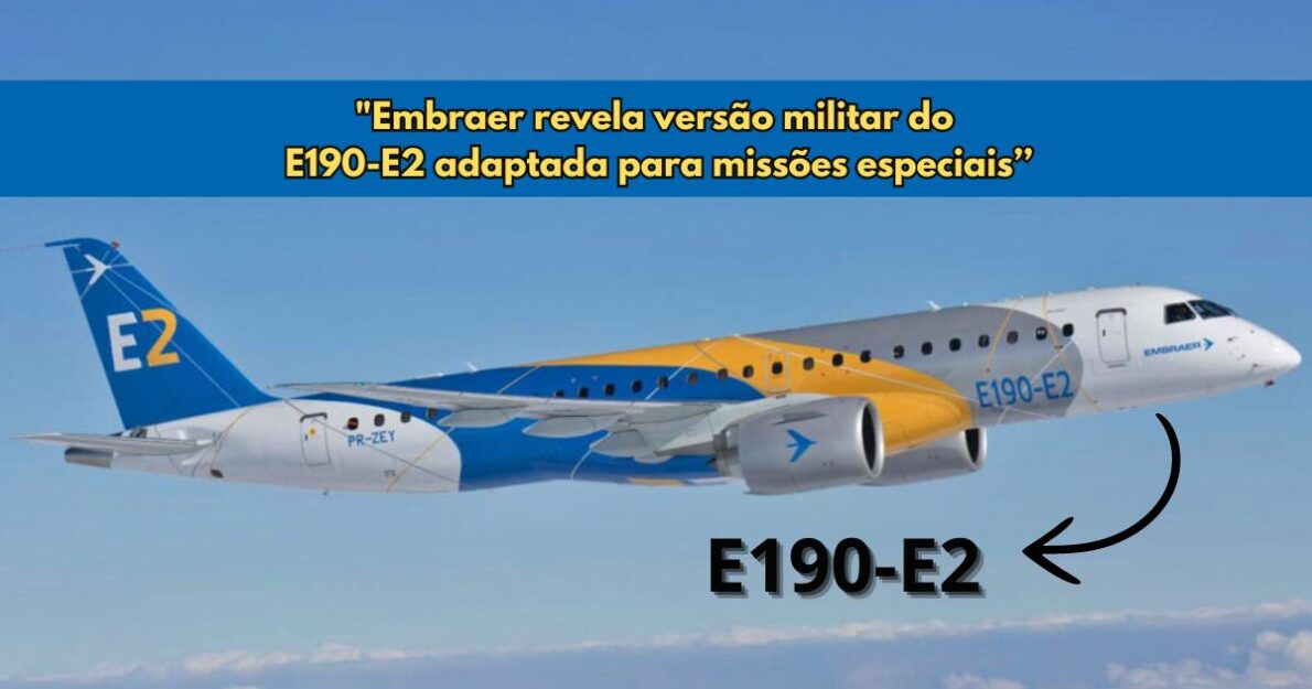 Embraer surpreende o setor militar ao revelar discretamente o E190-E2 adaptado para missões especiais de alta performance. (Imagem: reprodução/Canva)