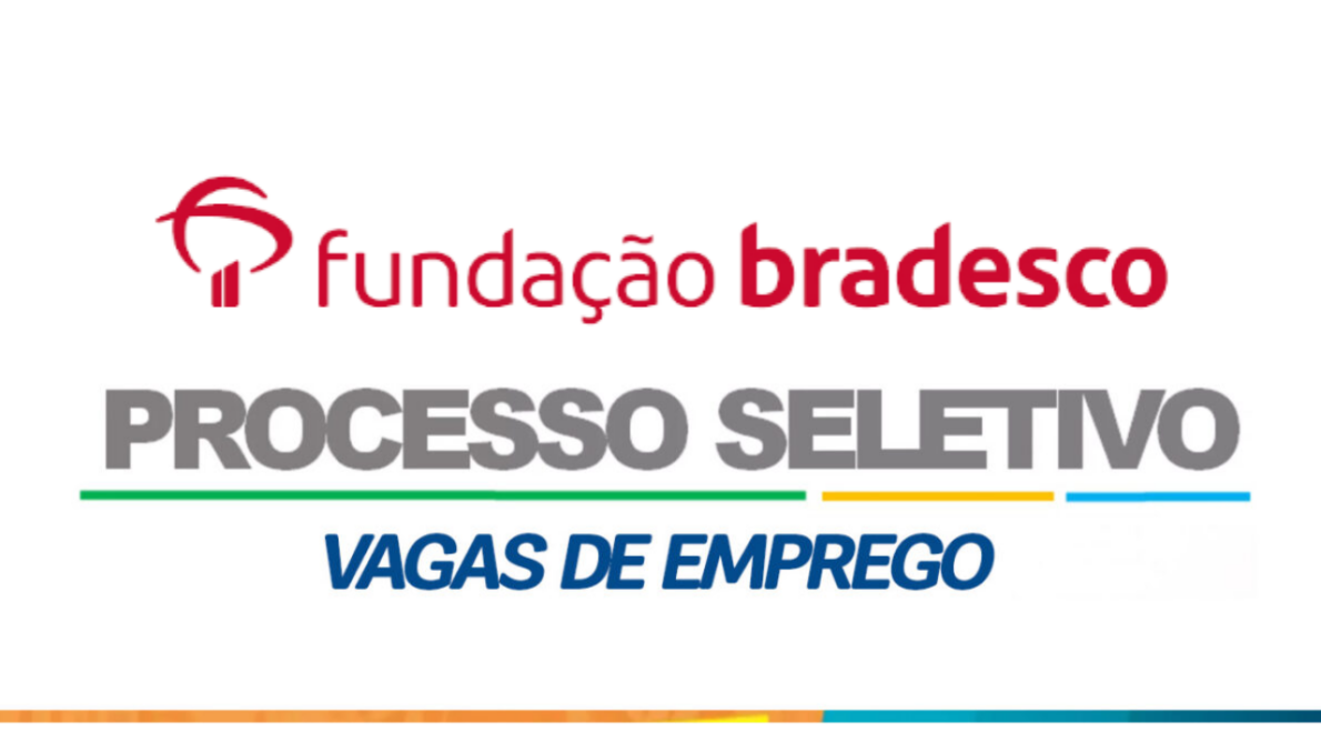 Que tal participar do novo processo seletivo da Fundação Bradesco e concorrer a uma vaga de emprego no cargo de Inspetor de Alunos?