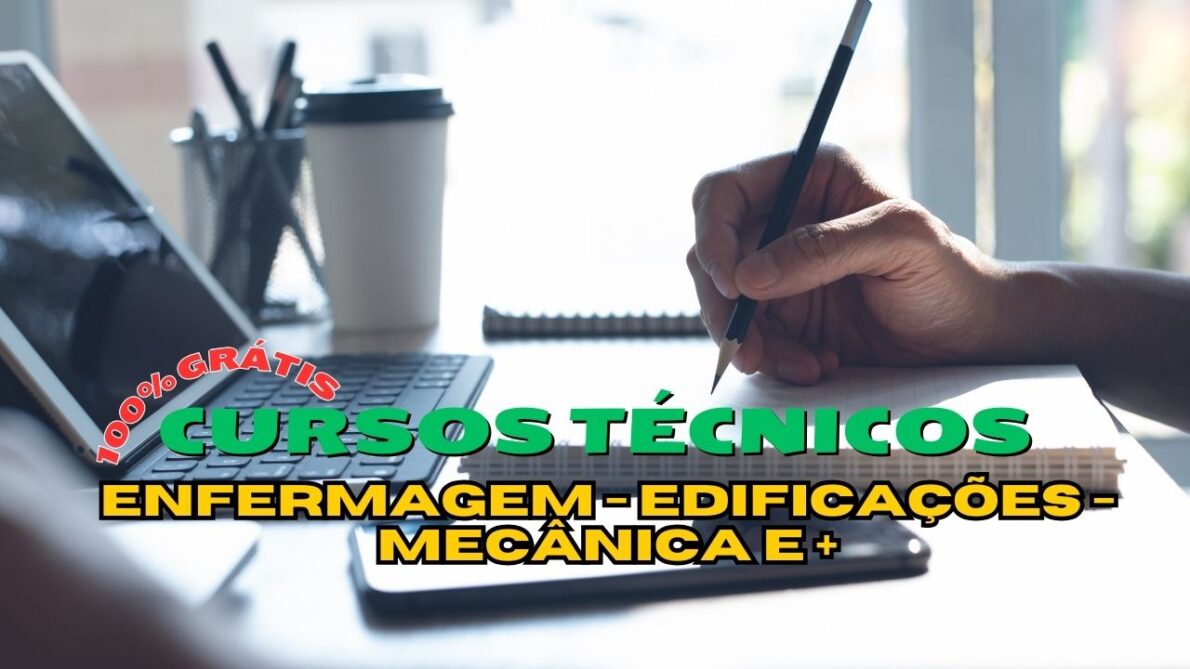 cursos técnicos - cursos gratuitos - vagas - enfermagem - saúde - edificações