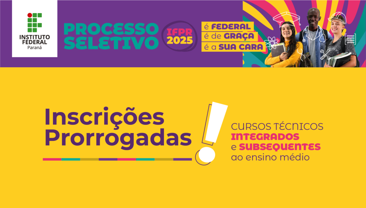 Inscrições do IFPR prorrogadas! Agora, o processo seletivo para cursos técnicos em 2024 não terá provas. Saiba como participar!