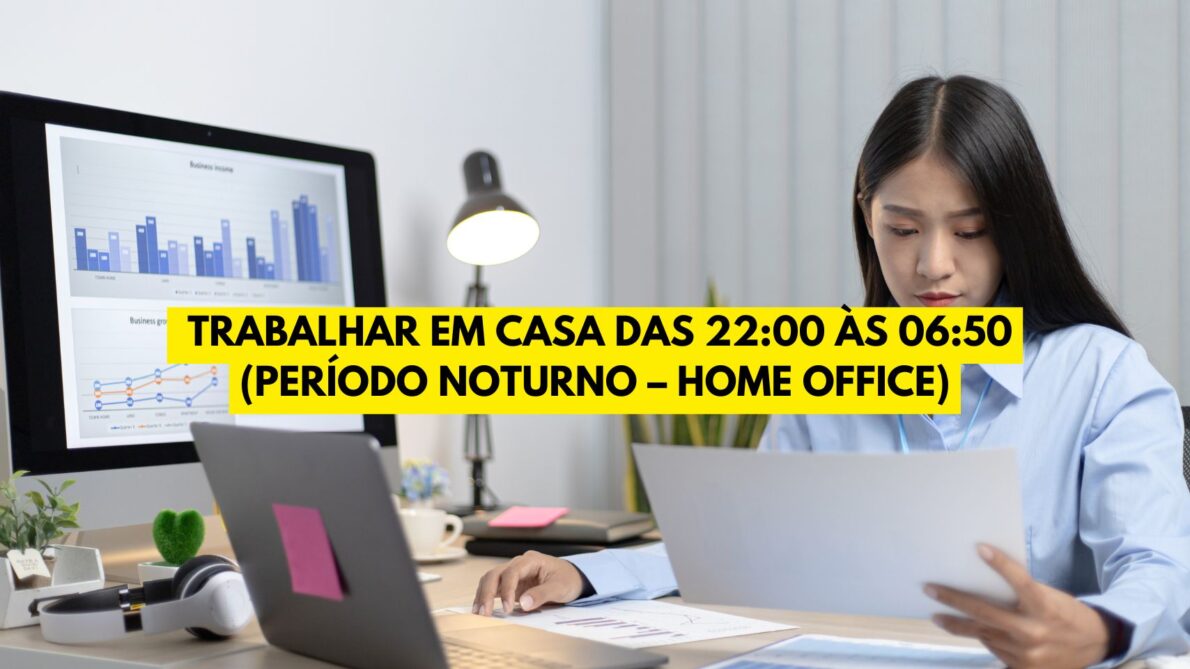 Que tal trabalhar em casa das 22:00 às 06:50 (período noturno – Home Office) com remuneração de até R$ R$ 1.715 por mês? Se inscreva agora no processo seletivo! 